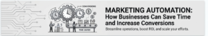 Marketing Automation: 6 Proven Ways to Save Time